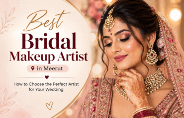 Bridal Makeup in meerut